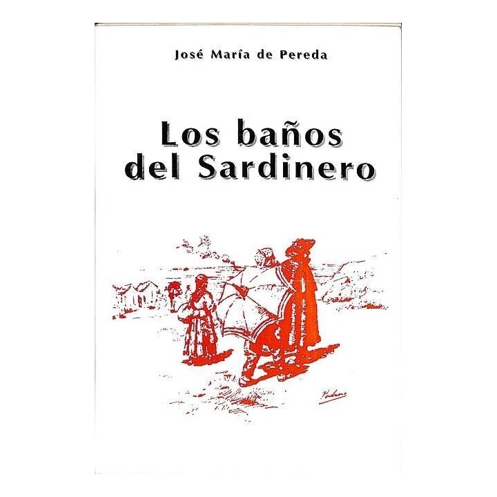 LOS BAÑOS DEL SARDINERO